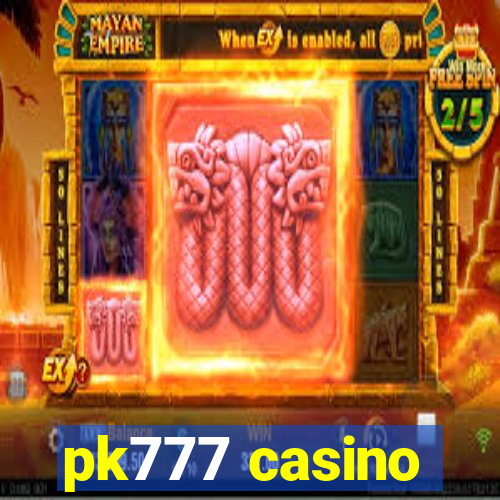 pk777 casino